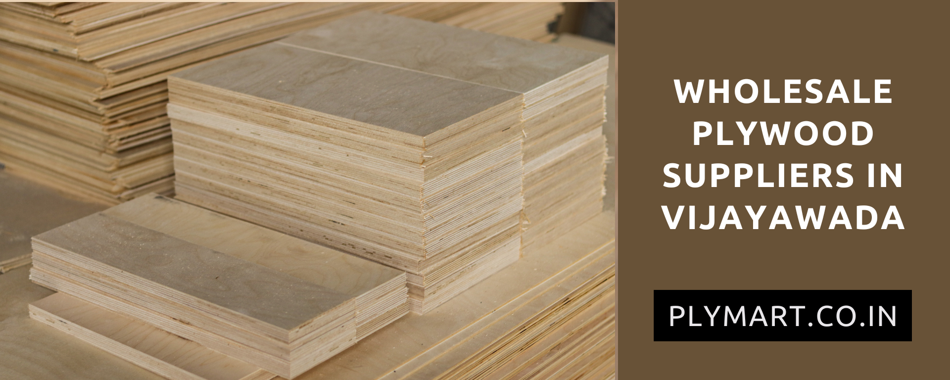 Wholesale plywood suppliers in Vijayawada